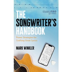 (英文圖書) The Songwriter's Handbook: Power Strategies for Crafting Great Lyrics 精裝版, Rowman & Littlefield Publis..., 英文