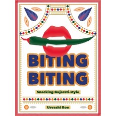 (英文圖書) Biting Biting: Snacking Gujarati-Style 精裝版, Kitchen Press, 英文