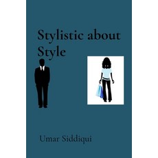 (英文圖書) Stylistic about Style 平裝版, Umar Siddiqui, 英文