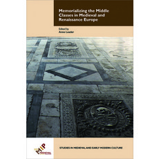 Memorializing the Middle Classes in Medieval and Renaissance Europe 精裝版, Medieval Institute Publicat..., 英文