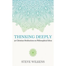 (英文圖書) Thinking Deeply: 50 Christian Meditations on Philosophical Ideas 平裝版, Cascade Books, 英文