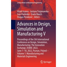 (英文圖書) Advances in Design Simulation and Manufacturing V: Proceedings of the 5th International Conf... 平裝版, Springer, 英文