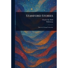 (英文圖書)Stanford Stories 平裝版, Anson Street Press, 英文