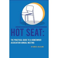 (英文圖書) Hot Seat: The Practical Guide To A Homeowner Association Annual Meeting 精裝版, Professional & Tradesman Pu..., 英文
