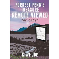 Forrest Fenn's Treasure Remote Viewed: The Chest 平裝版, Gerard O'Neill Books, 英文