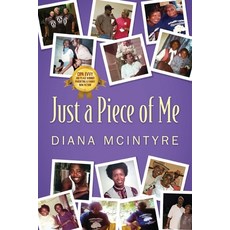 (英文圖書) Just a Piece of Me 平裝版, Outskirts Press, 英文