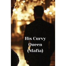 (英文圖書) His Curvy Queen (Mafia) 平裝版, Benjamin Gonzalez, 英文