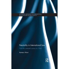 (英文圖書) Neutrality in International Law: From the Sixteenth Century to 1945 平裝版, Routledge, 英文