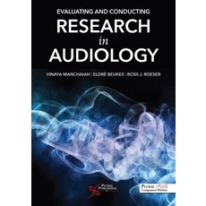 (英文圖書) Evaluating and Conducting Research in Audiology 平裝版, Plural Publishing, 英文