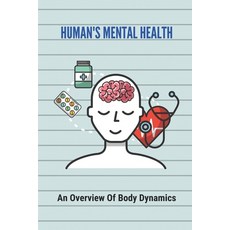 (英文圖書) Human's Mental Health: An Overview Of Body Dynamics: The Concept Of Pilates 平裝版, Independently Published, 英文