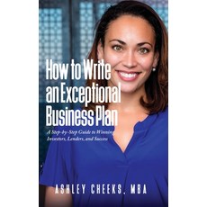 (英文圖書) How to Write an Exceptional Business Plan: A Step-by-Step Guide to Winning Investors Lenders... 精裝版, Lucid Books, 英文