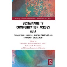 (英文圖書) Sustainability Communication across Asia: Fundamental Principles Digital Strategies and Comm... 平裝版, Routledge, 英文