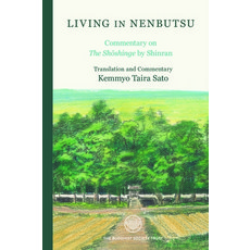 (英文圖書) Living in Nenbutsu: Commentary on the Shoshinge by Shinran 精裝版, Buddhist Society, 英文