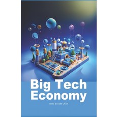 (英文圖書) Big Tech Economy 平裝版, Independently Published, 英文