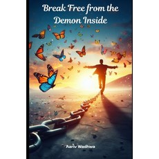 (英文圖書) Break Free from the Demon Inside 平裝版, Independently Published, 英文