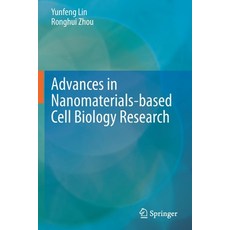 (英文圖書) Advances in Nanomaterials-based Cell Biology Research 平裝版, Springer, 英文