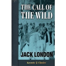 (英文圖書) The Call of the Wild 平裝版, Keynote Classics, 英文