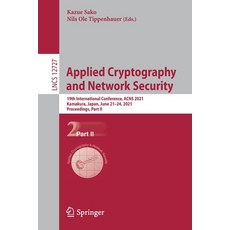 (英文圖書) Applied Cryptography and Network Security: 19th International Conference Acns 2021 Kamakura... 平裝版, Springer, 英文