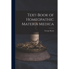 (英文圖書) Text-Book of Homeopathic Materia Medica 平裝版, Legare Street Press, 英文