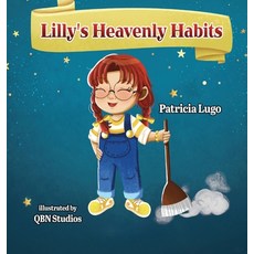 (英文圖書)Lilly's Heavenly Habits 精裝版, Elk Lake Publishing Inc, 英文