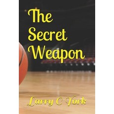 (英文圖書) The Secret Weapon 平裝版, Independently Published, 英文