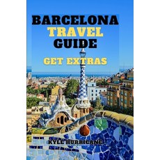 (英文圖書) Barcelona Travel Guide: Top 10 trip/tour to barcelona catalan spain 平裝版, Independently Published, 英文