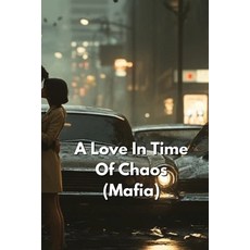 (英文圖書) A Love In Time Of Chaos (Mafia) 平裝版, Zephyr Silas, 英文