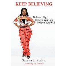 (英文圖書)Keep Believing 平裝版, Xulon Press, 英文