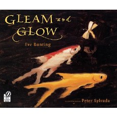 (英文圖書)Gleam and Glow 平裝版, Clarion Books, 英文