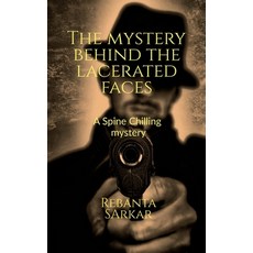 (英文圖書)The Mystery Behind the Lacerated Faces 平裝版, Notion Press, 英文