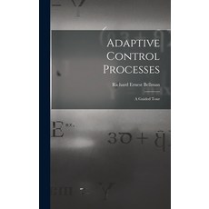 (英文圖書) Adaptive Control Processes: a Guided Tour 精裝版, Hassell Street Press, 英文
