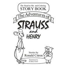 (英文圖書)The Adventures of Strauss and Henry 平裝版, Createspace Independent Pub..., 英文