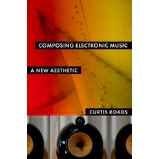 (英文圖書) Composing Electronic Music: A New Aesthetic 平裝版, OUP Us, 英文