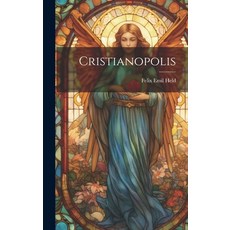 (英文圖書) Cristianopolis 精裝版, Legare Street Press, 英文