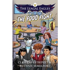 (英文圖書)The Leagal Eagles: In The Case of The Food Fight 平裝版, 3twelve Publishing LLC, 英文