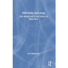 (英文圖書) Nietzsche and Jung: The Whole Self in the Union of Opposites 精裝版, Routledge, 英文