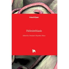 (英文圖書) Helminthiasis 精裝版, Intechopen, 英文