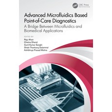 (英文圖書) Advanced Microfluidics Based Point-Of-Care Diagnostics: A Bridge Between Microfluidics and Bi... 精裝版, CRC Press, 英文