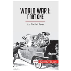 (英文圖書) World War I: Part One:1914: The Early Stages 平裝版, 50minutes.com, 英文