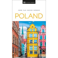 (英文圖書) DK Eyewitness Poland 平裝版, DK Eyewitness Travel, 英文