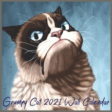 Grumpy Cat 2021 Wall Calendar: Grumpy Cat calendar 2021-2021 day dream calendars store 8.5 x 8.5 Inc... 平裝版, Independently Published, 英文