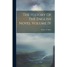 (英文圖書) The History Of The English Novel Volume IV 精裝版, Legare Street Press, 英文