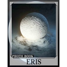 (英文圖書) Eris Photo Book: Discover 40 Stunning Images Of The Goddess Eris For Mythology... 平裝版, Independently Published, 英文