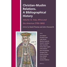 (英文圖書) Christian-Muslim Relations. a Bibliographical History. Volume 12 Asia Africa and the America... 精裝版, Brill, 英文