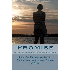 (英文圖書)Promise: An Anthology of Young Writers - Rena's Promise Intl. Creative Writing C... 平裝版, Createspace Independent Pub..., 英文