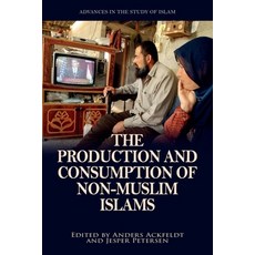 (英文圖書) The Production and Consumption of Non-Muslim Islams 精裝版, Edinburgh University Press, 英文