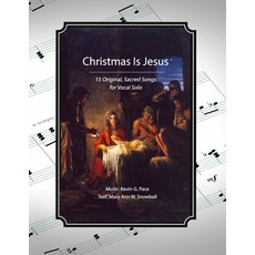 (英文圖書) Christmas Is Jesus: 15 Original Songs for Vocal Solo 平裝版, Independently Published, 英文