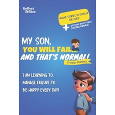 (英文圖書)My Son You Will Fail... And That's Normal !: A storybook for boys that teaches... 平裝版, Independently Published, 英文