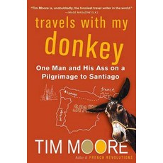 Travels with My Donkey: One Man and His Ass on a Pilgrimage to Santiago 平裝版, Griffin, 英文