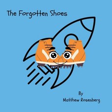 (英文圖書)The Forgotten Shoes 平裝版, Independently Published, 英文